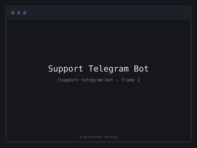 Telegram bot za podporo uporabnikom — ilustrativni koncept, ne projekt za stranko